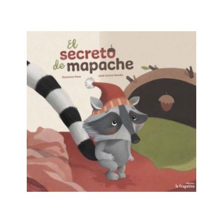 El secreto de Mapache