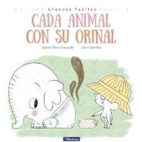 Cada animal con su orinal (Grandes pasitos)