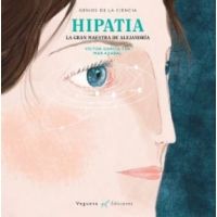 Hipatia, la gran maestra de Alejandría