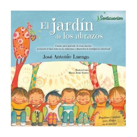 Senticuentos: El jardín de los abrazos
