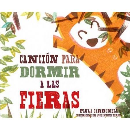 Canción para dormir a las fieras