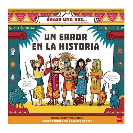 Érase una vez... Un error en la Historia