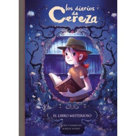 El libro misterioso (Los diarios de Cereza 2)