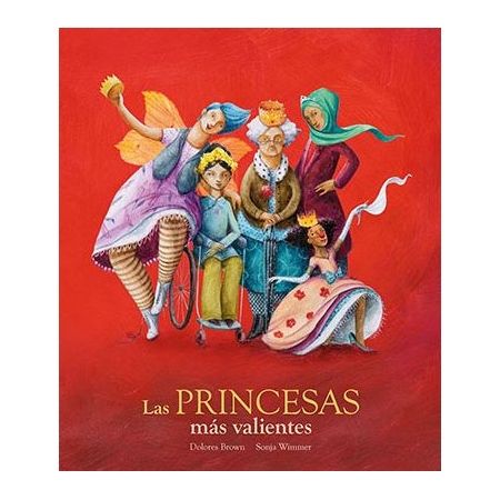Las princesas más valientes