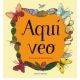 Aquí veo
