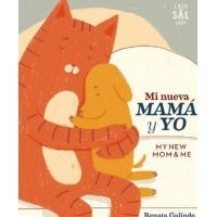 Mi nueva mamá y yo