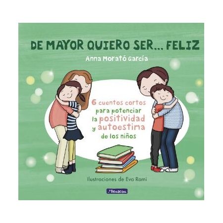 De mayor quiero ser... feliz