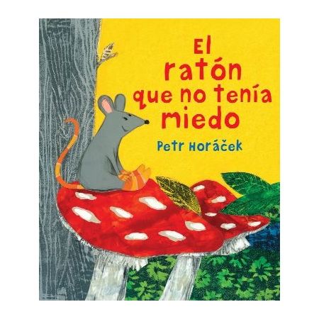 El ratón que no tenía miedo