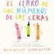 El libro de los números de las ceras