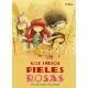 Los indios pieles rosas