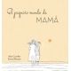 El pequeño mundo de mamá