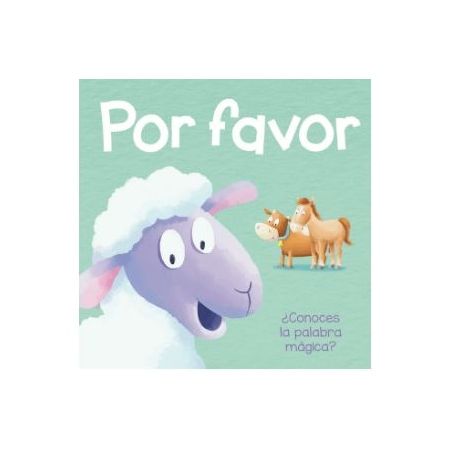 POR FAVOR ¿Conoces la palabra mágica?