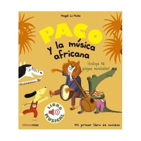Paco y la música africana. Libro musical