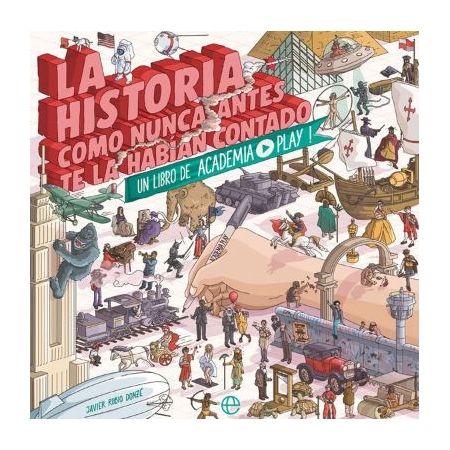 La historia como nunca antes te la habían contado