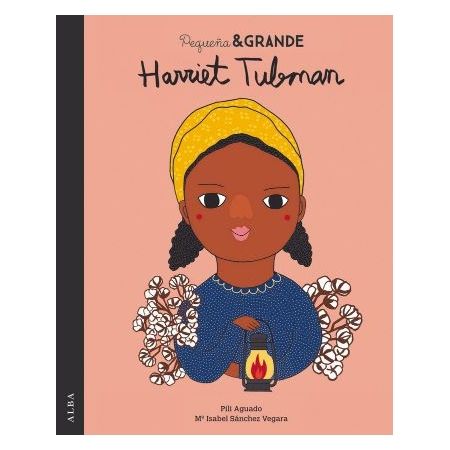 Pequeña y Grande Harriet Tubman