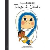 Pequeña y Grande Teresa de Calcuta
