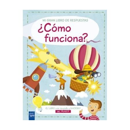 ¿Cómo funciona? Mi gran libro de respuestas