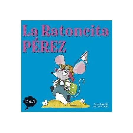 LA RATONCITA PÉREZ