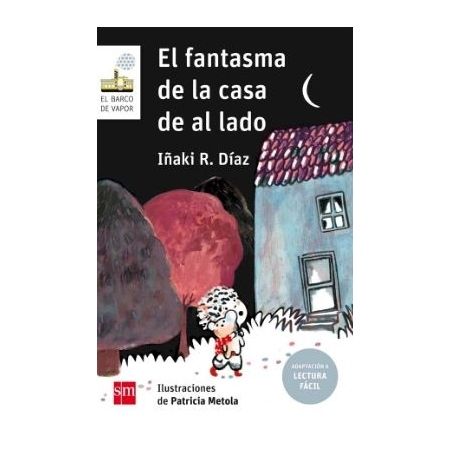 El fantasma de la casa de al lado (Lectura Fácil)