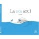 La oca azul