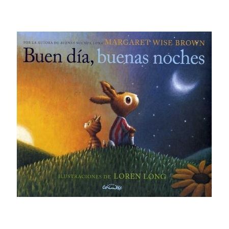 BUEN DIA, BUENAS NOCHES