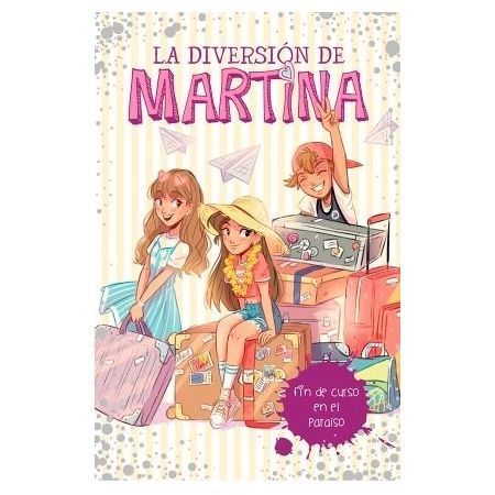 Fin de curso en el paraíso. La diversión de Martina 4
