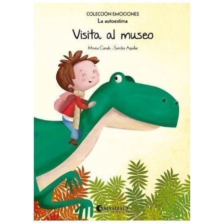 VISITA AL MUSEO. La autoestima