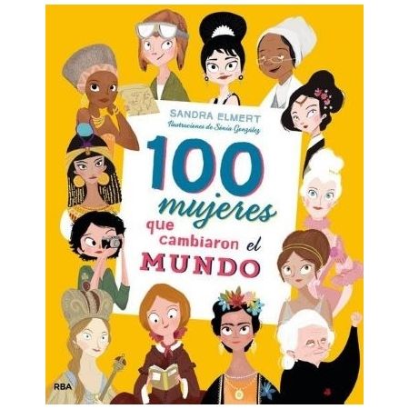 100 mujeres que cambiaron el mundo