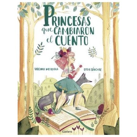 Princesas que cambiaron el cuento