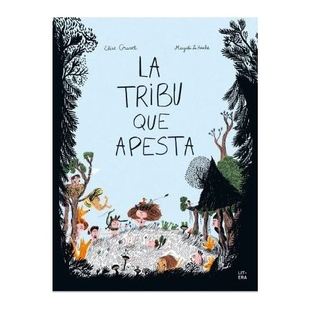 La tribu que apesta