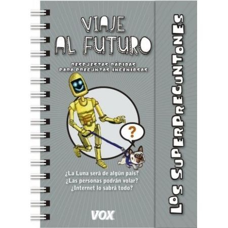 Superpreguntones. Viaje al futuro