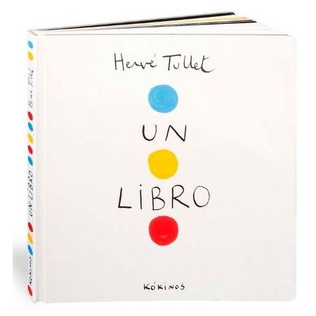 UN LIBRO (Hervé Tullet). CARTONÉ