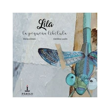 LILA LA PEQUEÑA LIBÉLULA