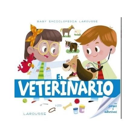 El veterinario. Baby Enciclopedia