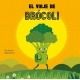 El viaje de brócoli