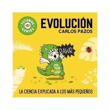Evolución (Futuros Genios)