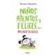 Niños atentos y felices con mindfulness