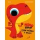 Ninodino ¡Sin miedo a nada!