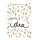 TENGO UNA IDEA (HERVE TULLET)