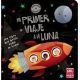 Mi primer viaje a la Luna