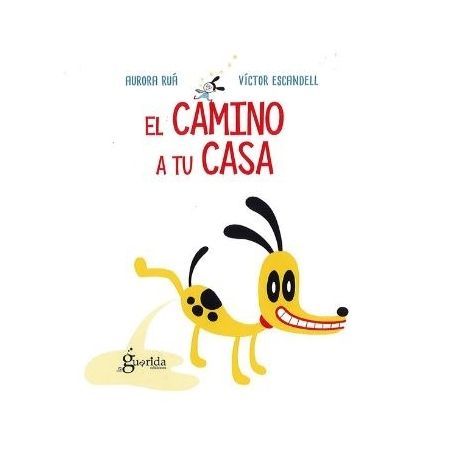 EL CAMINO A TU CASA