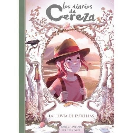 La lluvia de estrellas (Los diarios de Cereza 5)