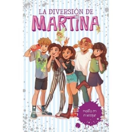 Magia En El Bosque (La Diversión De Martina 6)