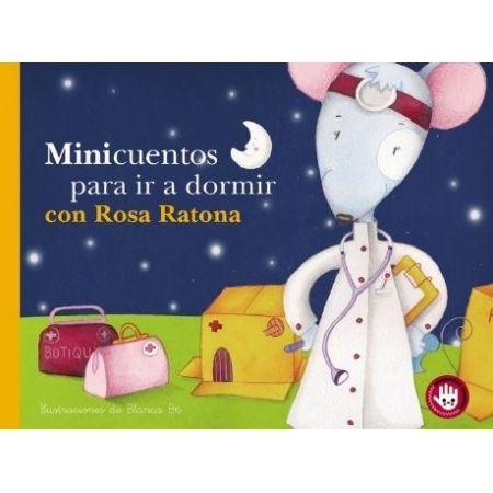 Minicuentos para ir a dormir con Rosa ratona