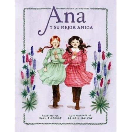 ANA Y SU MEJOR AMIGA