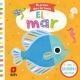 EL MAR (Mi primer libro de tacto)