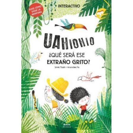 ¿QUÉ SERÁ ESE EXTRAÑO GRITO?