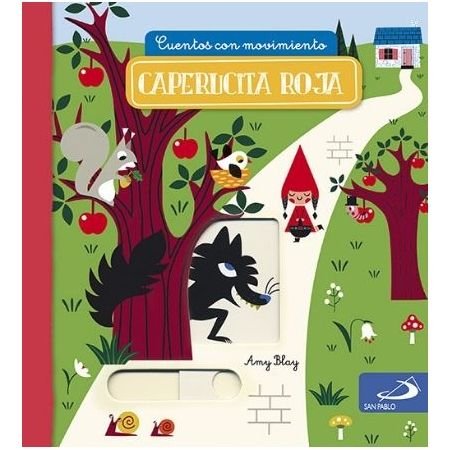 CAPERUCITA ROJA (Cuentos con movimiento)