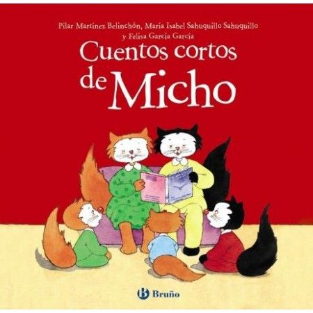 CUENTOS CORTOS DE MICHO