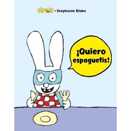 QUIERO ESPAGUETIS (Simón)